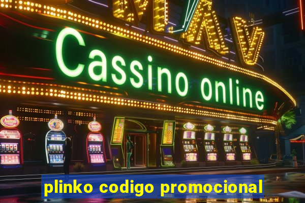 plinko codigo promocional